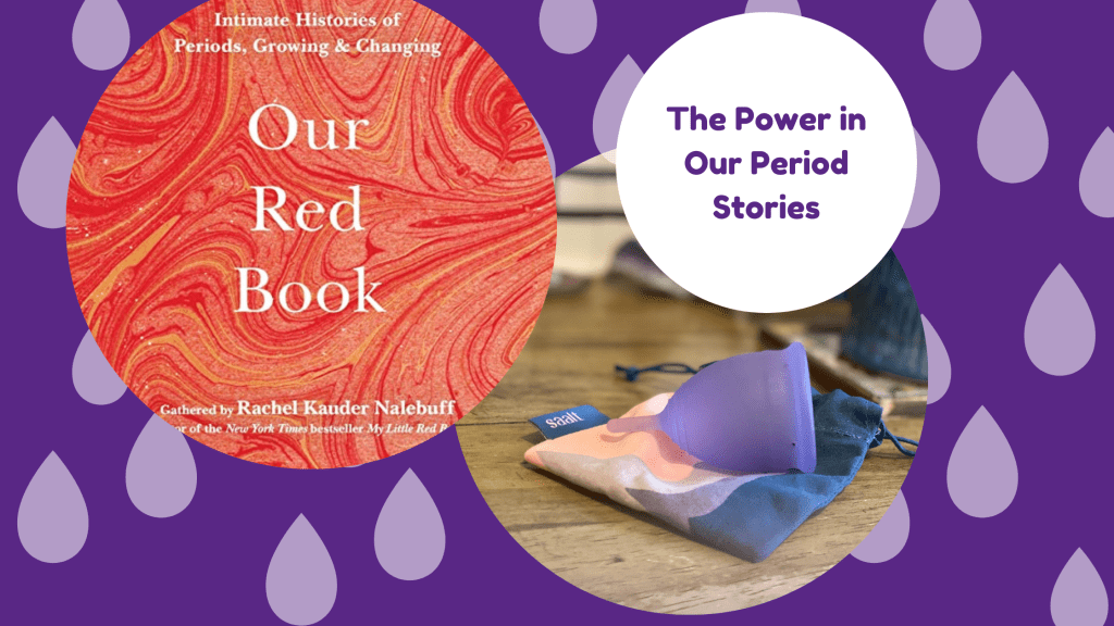 our red book and the power in our period stories