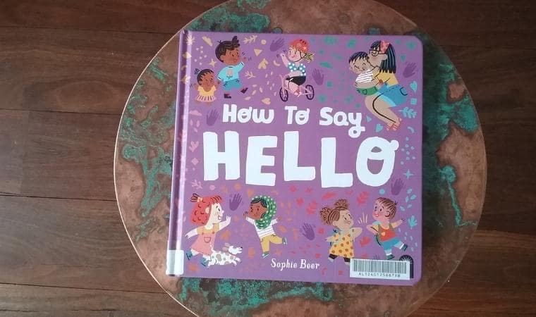 How to Say Hi there by Sophie Beer