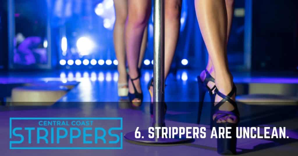 strippers are unclean