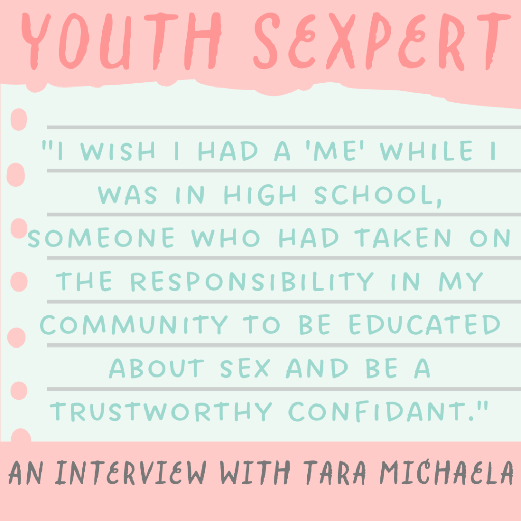 Youth Sexpert: An Job interview with Tara Michaela