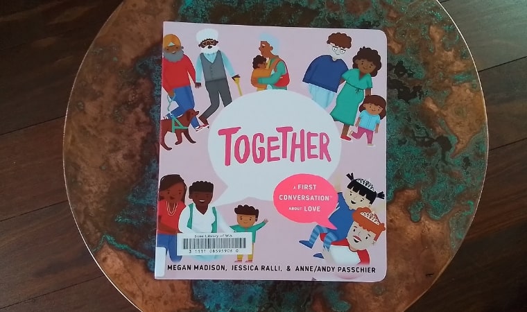 Together: A First Conversation About Love by Megan Madison