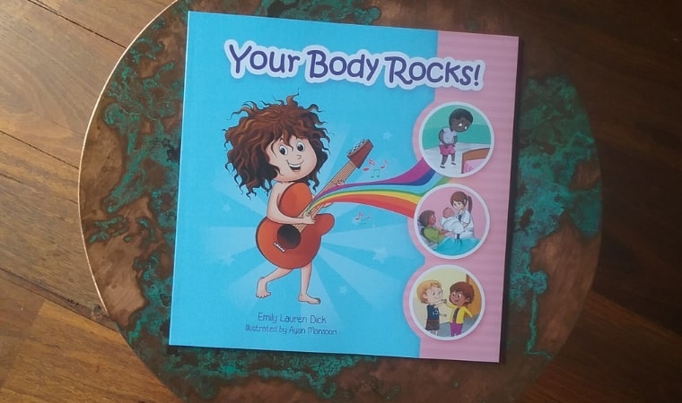 Your Body Rocks by Emily Lauren Dick