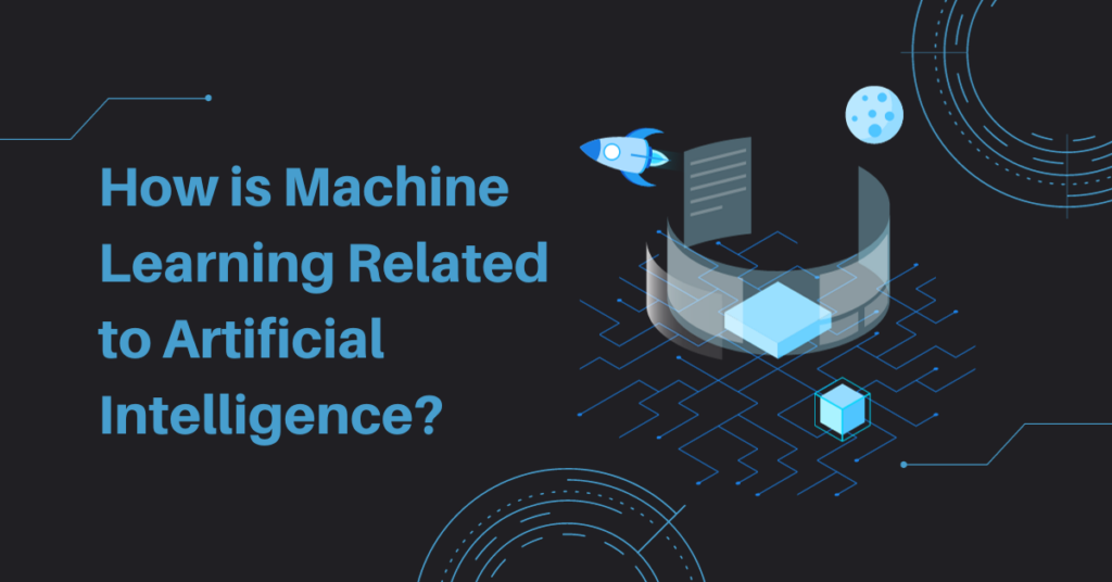 Unveiling the Interconnection : Exploring the Relationship Between Machine Learning and Artificial Intelligence