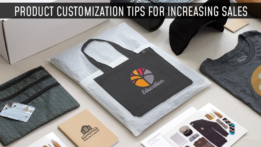 Tips to Increase Sales Through Product Customization
