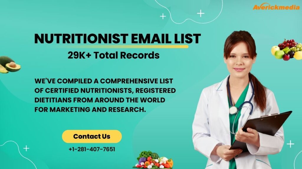 The Impact of Nutritionist Email List on Your Healthcare Business Growth