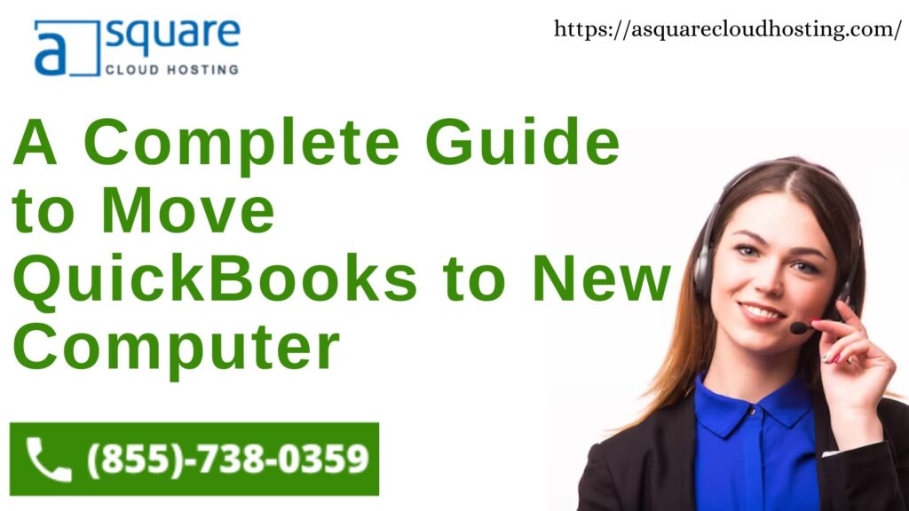 A Complete Guide to Move QuickBooks to New Computer