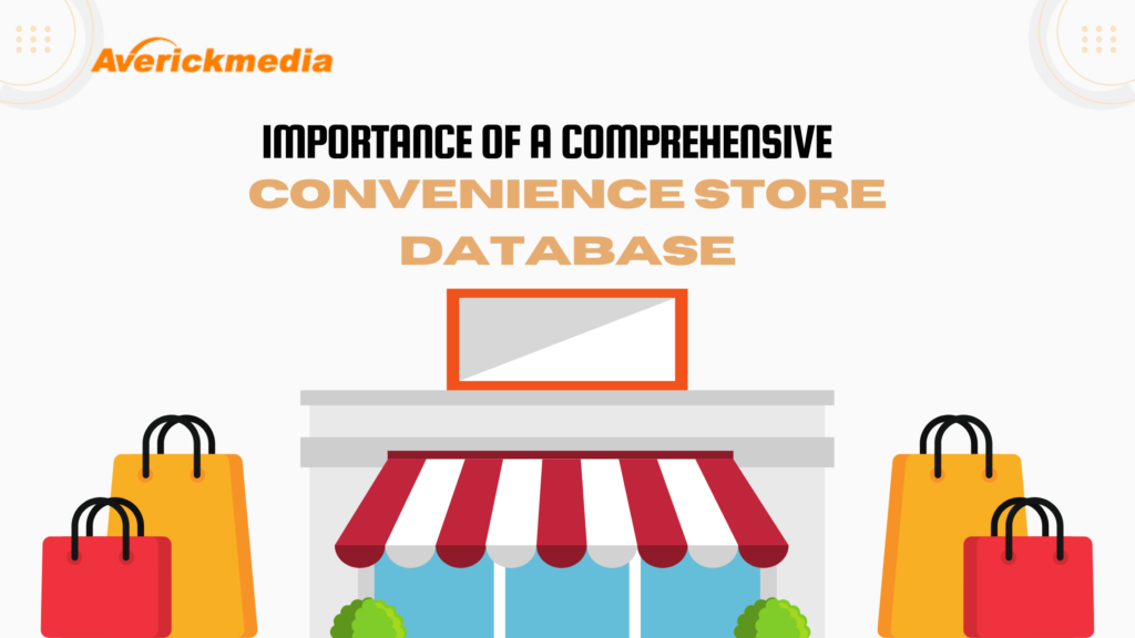 Unlocking Profit Potential: Leveraging Your Convenience Store Database