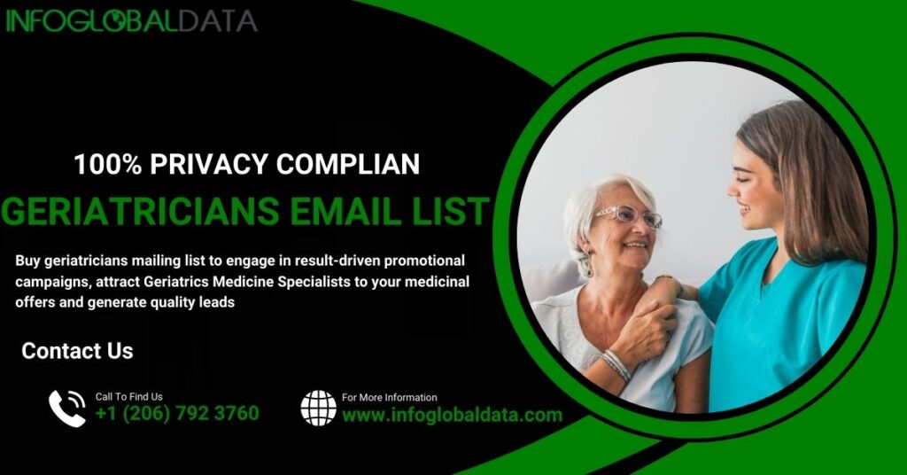 Why Geriatricians Email Lists Are Essential for Healthcare Organizations