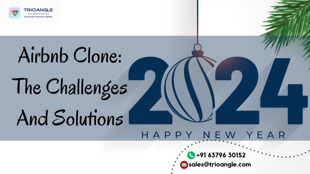 Airbnb Clone: The Challenges And Solutions
