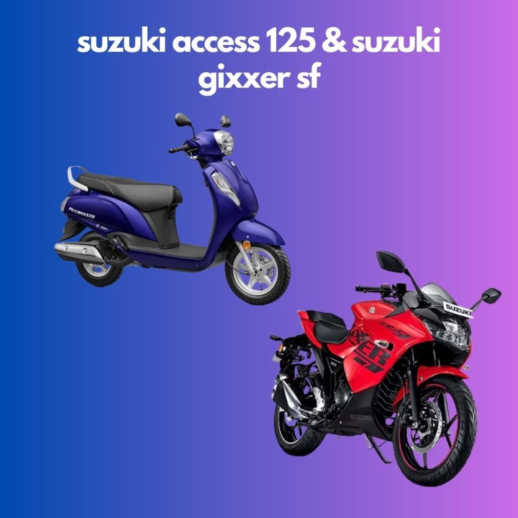 Gixxer SF & Suzuki Access 125: Unveiling Performance and Style