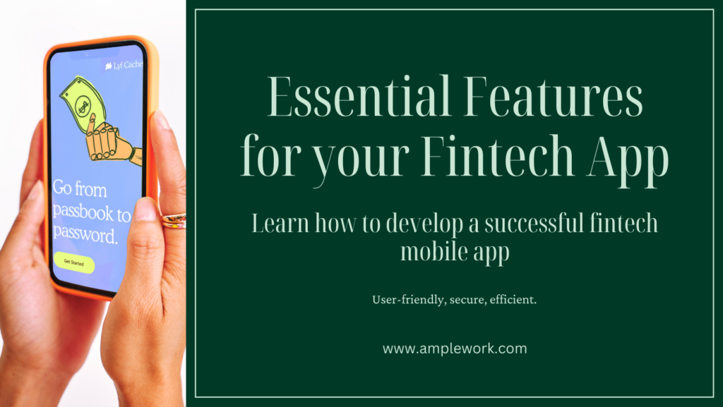 Essential Features for Developing a Fintech Mobile App