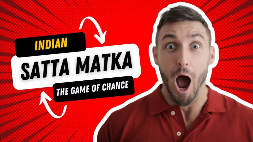 Indian Satta Matka: A Deep Dive into the Game of Chance