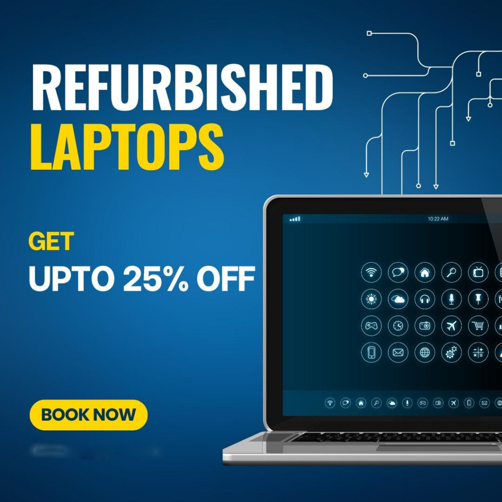 Refurbished Laptops: The Gateway to Affordable