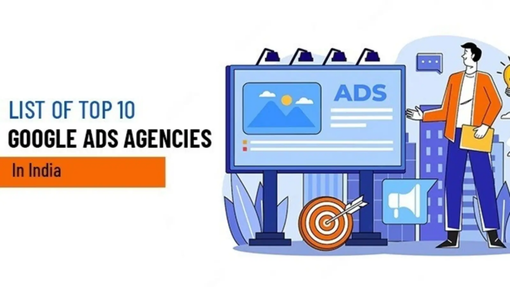 Leading Google Ads Agencies in India: Top 10 Companies