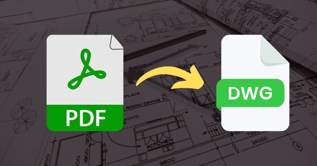 Budget-Friendly Options to Convert PDF to DWG in AutoCAD